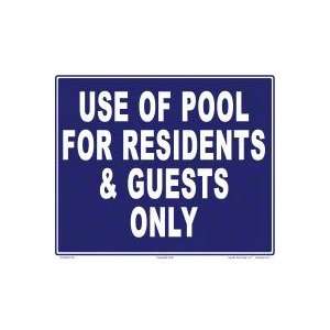    Use Of Pool For Residents/Guests Sign 7043Wa1210E