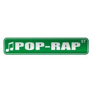   POP RAP ST  STREET SIGN MUSIC