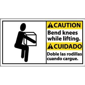  SIGNS 10 X 18 CAUTION BEND KNEES WHILE LIFTING