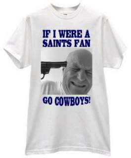    Go Cowboys Gun to the Head Anti Saints Fan T Shirt Clothing
