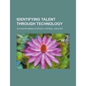  Identifying talent through technology automated hiring 
