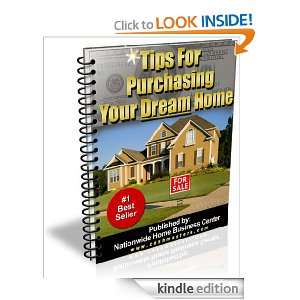 TIPS FOR PURCHASING YOUR DREAM HOME Nationwide Home Business Center 