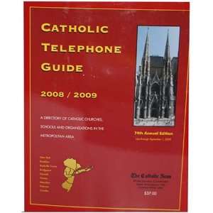  Catholic Telephone Guide 2008/2009 (A Directory of Catholic 