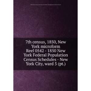 7th census, 1850, New York microform. Reel 0542   1850 New 