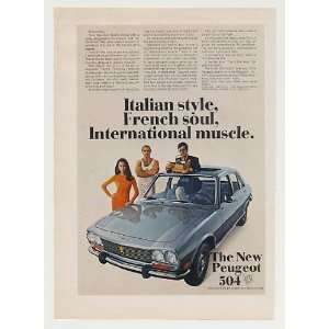  1970 Peugeot 504 Italian Style French Soul Muscle Print Ad 