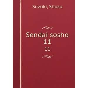  Sendai sosho. 11 Shozo Suzuki Books