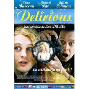 Delirious Movie Poster (11 x 17 Inches   28cm x 44cm) (2006) French 