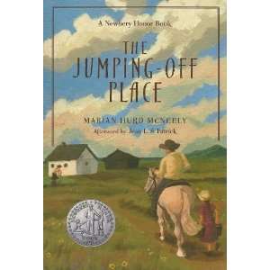  The Jumping Off Place [Paperback] Marian Hurd McNeely 