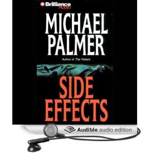 Side Effects (Audible Audio Edition) Michael Palmer 
