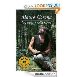 Nel legno e nella pietra (Oscar bestsellers) (Italian Edition) Mauro 