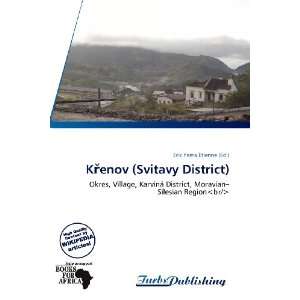    Kenov (Svitavy District) (9786138802266) Erik Yama Étienne Books