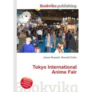  Tokyo International Anime Fair Ronald Cohn Jesse Russell 