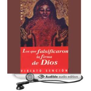 Los Que Falsificaron La Firma De Dios [They Forged the Signature of 