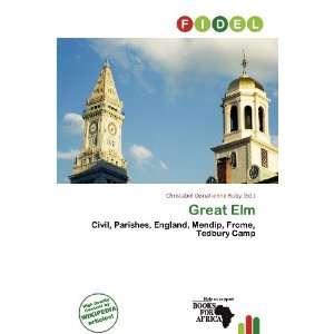    Great Elm (9786200835246) Christabel Donatienne Ruby Books