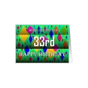  33rd / Happy Birthday ~ Colorful Diamonds Card Toys 