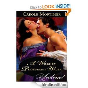 Wickedly Pleasurable Wager Carole Mortimer  Kindle 