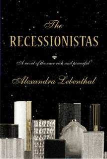 the recessionistas alexandra lebenthal hardcover $ 16 57 buy now