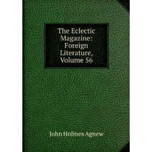   Magazine Foreign Literature, Volume 56 John Holmes Agnew Books