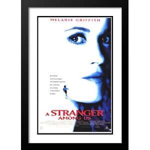 A Stranger Among Us 20x26 Framed and Double Matted Movie 