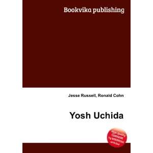  Yosh Uchida Ronald Cohn Jesse Russell Books