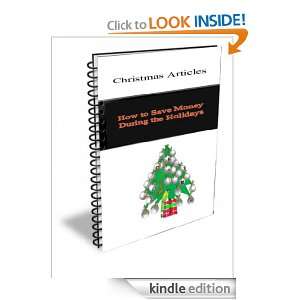 How to Save Money During the Holidays Anonymous  Kindle 