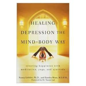   Way Creating Happiness with Meditation, Yoga, Nancy Liebler~Sandra