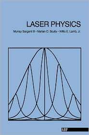 Laser Physics, (0201069032), Murray, Iii Sargent, Textbooks   Barnes 