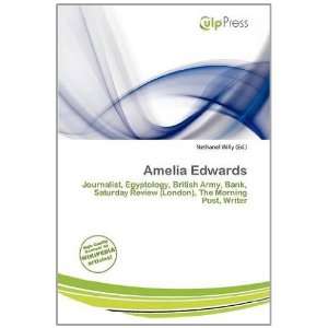 Amelia Edwards (9786139529421) Nethanel Willy Books