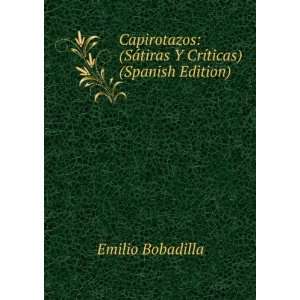  Escaramuzas (sÃ¡tiras y crÃ­ticas) (Spanish Edition 