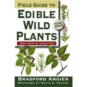   Field Guide to Edible Wild Plants [Paperback] Bradford Angier Books