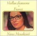 Vieilles Chansons de France Nana Mouskouri $14.99