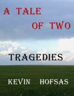   by Kevin Hofsas, Kevin Hofsas, via Smashwords  NOOK Book (eBook