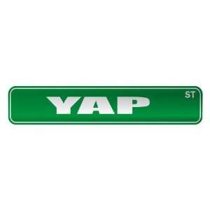   YAP ST  STREET SIGN CITY MICRONESIA