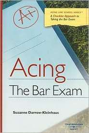 Darrow Kleinhaus Acing the Bar Exam, (031417706X), Suzanne Darrow 