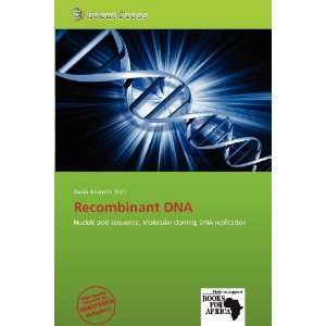  Recombinant DNA (9786139270118) Jacob Aristotle Books