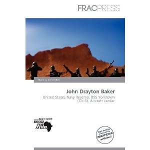  John Drayton Baker (9786138448778) Harding Ozihel Books