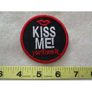  Kiss Me   Youll Love It Patch 