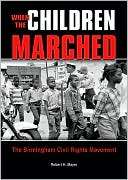 When the Children Marched The Robert H. Mayer