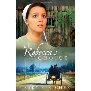  Rebeccas Choice (The Adams County Trilogy) [Paperback 