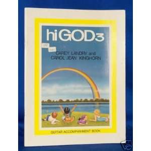  hi GOD 3   Guitar Accompaniment Book by Carey Landry and 