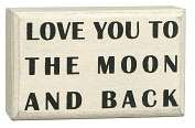  Image. Title To the Moon and Back White Small Box Sign (2.5x4x1.75