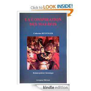 La conspiration des maudits (French Edition) Catherine Denninger 
