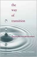 The Way of Transition William Bridges