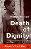 Death of Dignity Angolas Civil War, (0865436363), Victoria Brittain 