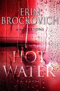   Hot Water by Erin Brockovich, Vanguard Press  NOOK 