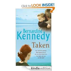  Taken eBook Bernardine Kennedy Kindle Store