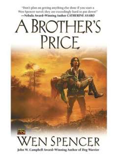   A Brothers Price by Wen Spencer, Penguin Group (USA 