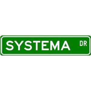  Systema Street Sign ~ Martial Arts Gift ~ Aluminum Sports 