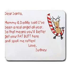  Dear Santa Letter Spoil Sydney Rotten Mousepad Office 