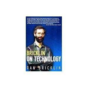 Bricklin on Technology [PB,2009]  Books